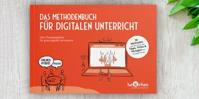 Das Methodenbuch für digitalen Unterricht